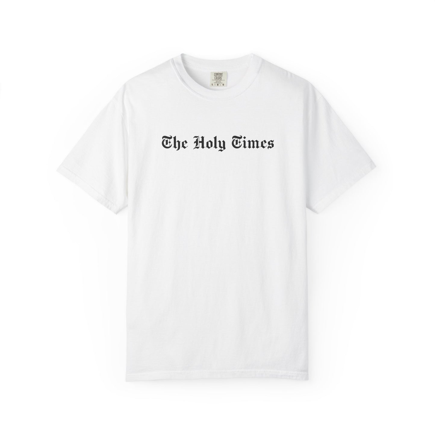 The Holy Times T-Shirt