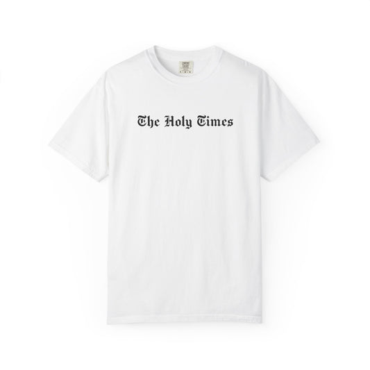 The Holy Times T-Shirt